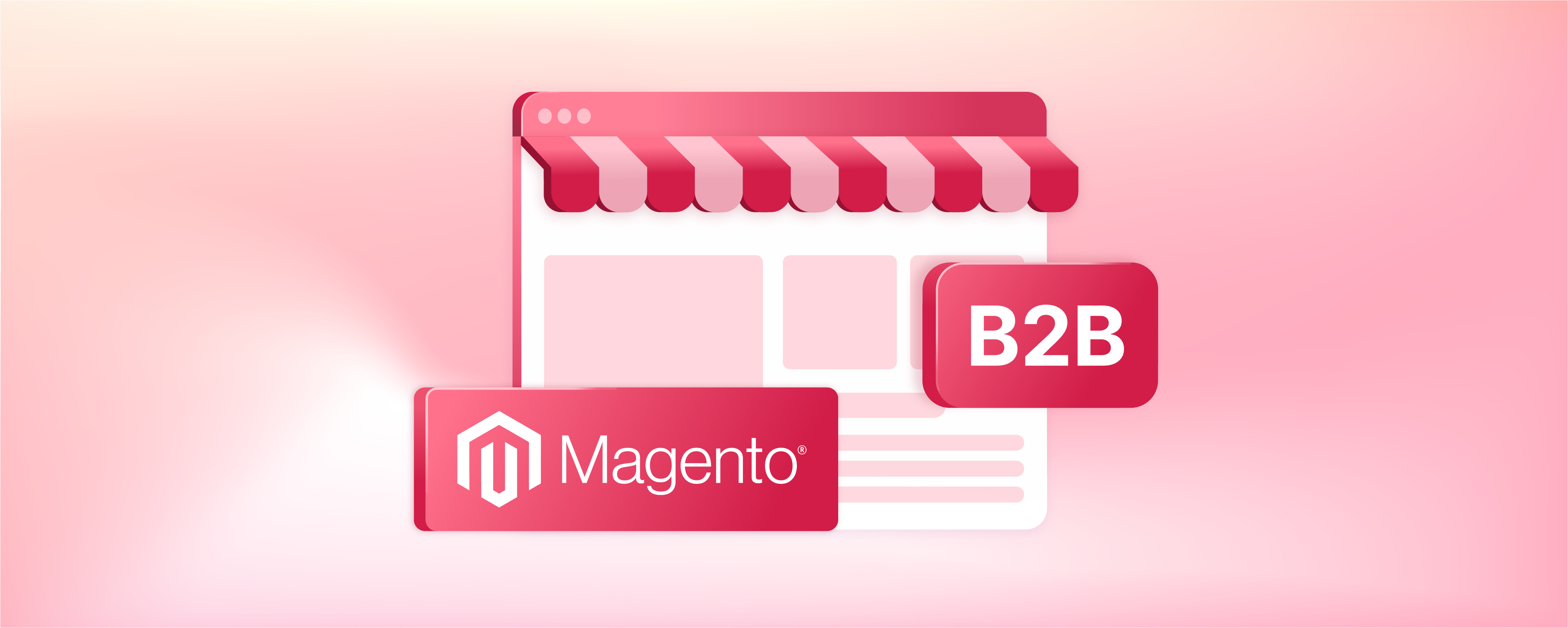 Magento B2B Themes: Advantages and Types