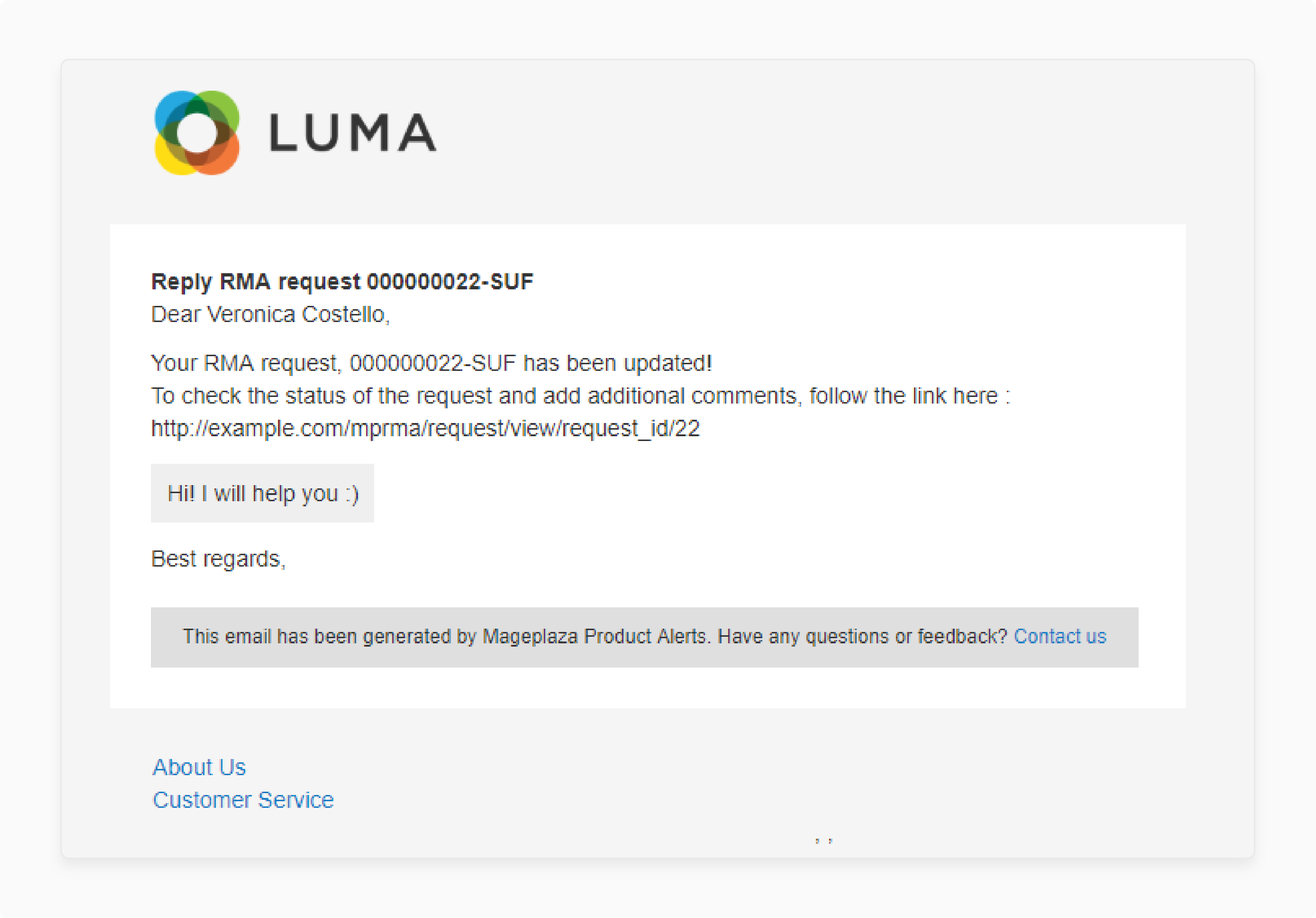 Use Cases: Send emails to update RMA status frequently