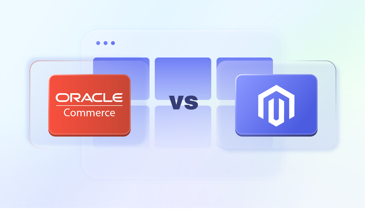 Oracle Commerce vs Magento: Key Differences and Similarities