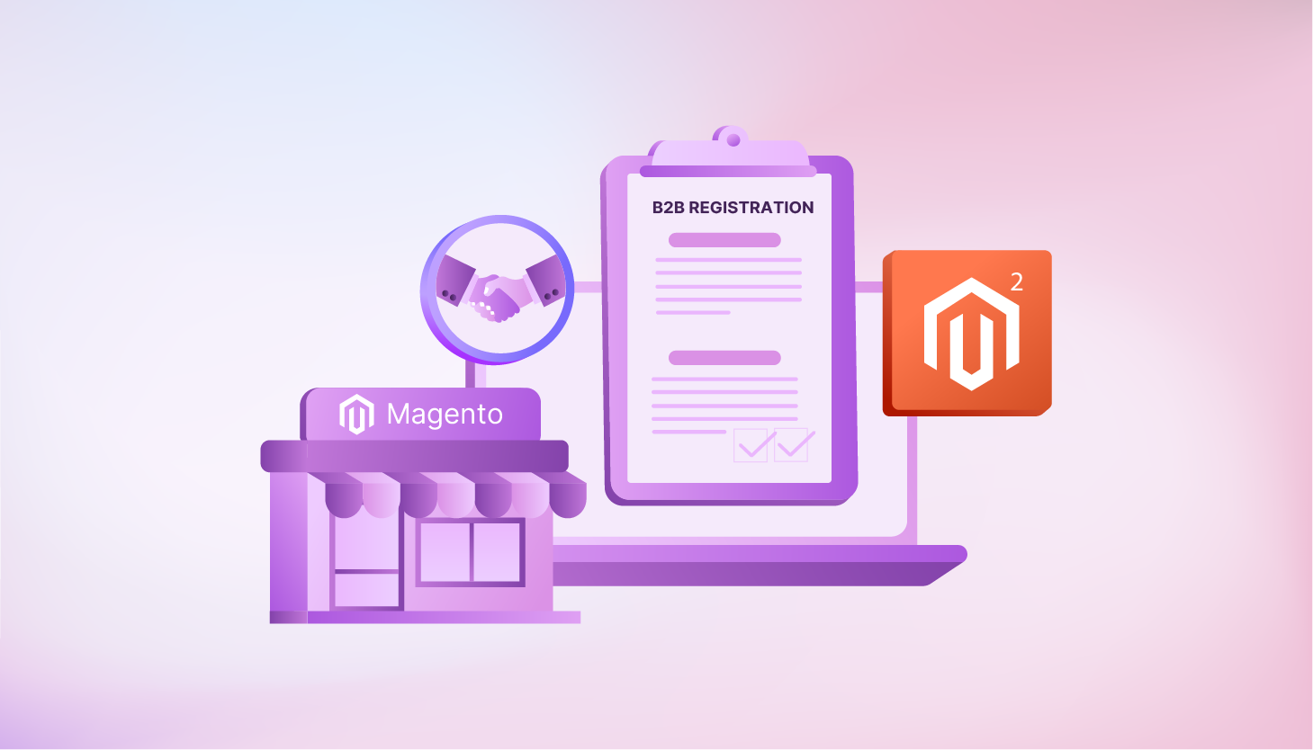 Magento 2 B2B Registration Form: Requirements and Top Providers